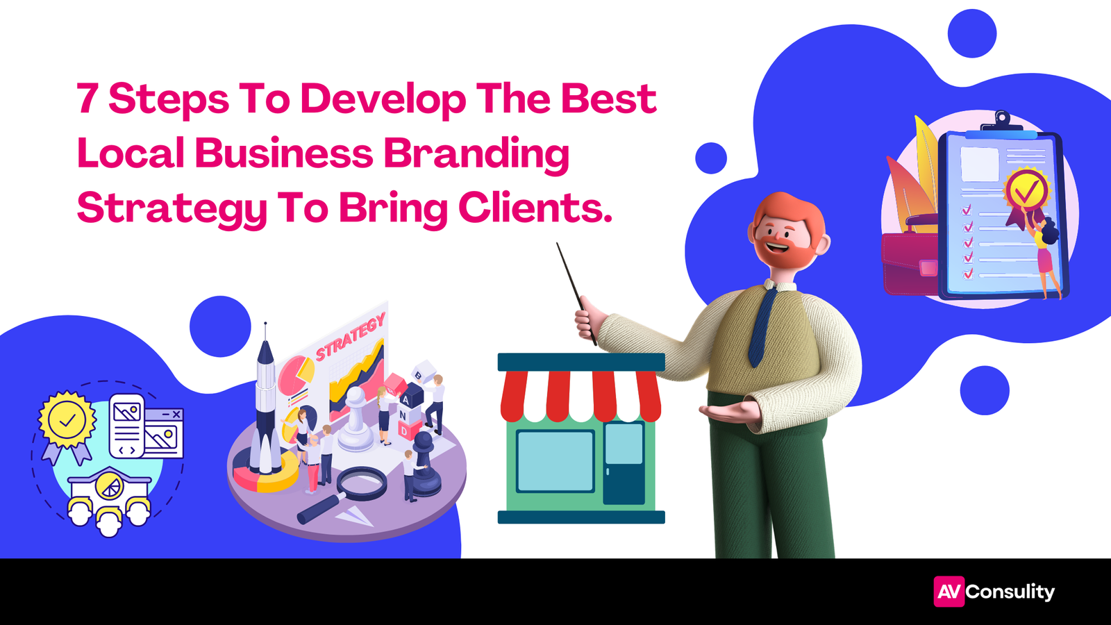 How To Build Best Local Branding In 7 Steps? AVConsulity